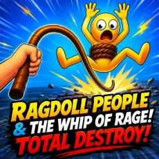 Play Ragdoll People & the Whip of Rage! Total Destroy! now!